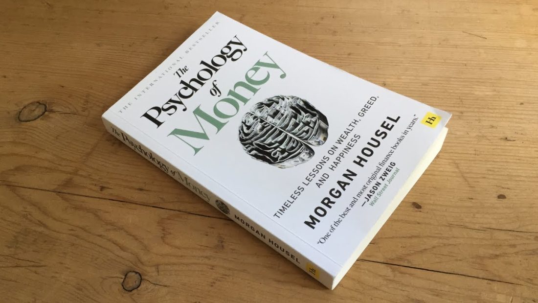The Psychology Of Money: All You Need To Know About The Book