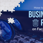How To Delete A Business Page On Facebook?