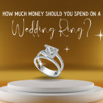 Diamonds On A Dime: How Much Money Should You Spend On A Wedding Ring?
